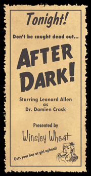 After Dark - sponsored by Winsley Wheat!